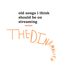 Old Songs I Think Should Be on Streaming Services