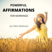 Powerful Affirmations for Mornings
