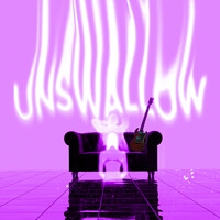 UNSWALLOW (Limited Edition Instrumental)