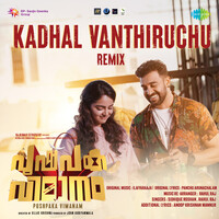 Kadhal Vanthiruchu Remix (From "Pushpaka Vimanam")