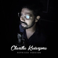 Chanthu Kudanjoru (Reprised Version)