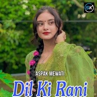 Dil Ki Rani