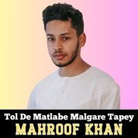 Tol De Matlabe Malgare Tapey