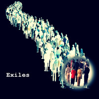 Exiles