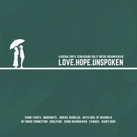 Love Hope Unspoken