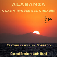 Alabanza a Las Virtudes Del Creador Song Download: Play & Listen ...