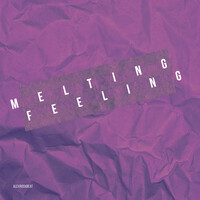 Melting Feeling