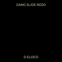 Gang Slide Rojo