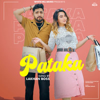 Pataka Song Download: Play & Listen Pataka Punjabi MP3 Song by Lakhan ...