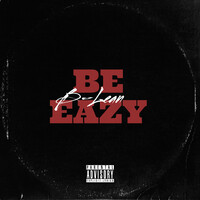 Be Eazy (Freestyle)