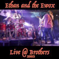 Live @ Brothers 2003