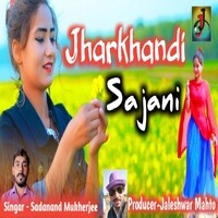 Jharkhandi Sajni