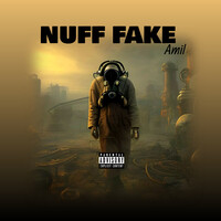 Nuff Fake