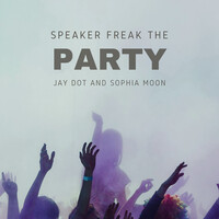 Speaker Freak the Party