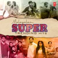 Malayalam Super Trending Hits