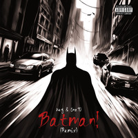 Batman! (Remix)