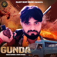 GUNDA Song Download: Play & Listen GUNDA Haryanvi MP3 Song by Sunil ...