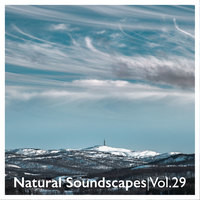 Natural Soundscapes, Vol. 29