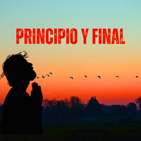 Principio Y Final