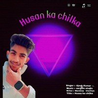 Husan ka  chilka