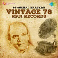 Vintage 78 Rpm Records Pt Snehal Bhatkar