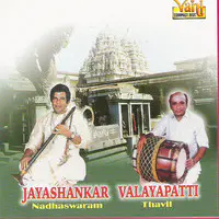 Nadhaswaram (Jayashankar - Valayapatti - I)