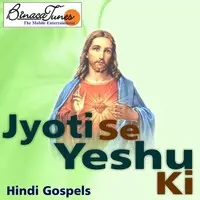 Jyoti Se Yeshu Ki