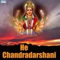 He Chandradarshani