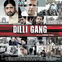 Dilli Gang (Original Motion Picture Soundtrack)