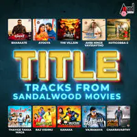 Title Tracks From Sandalwood Movies