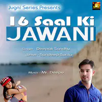 16 Saal Ki Jawani