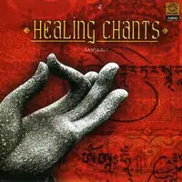 Healing Chants