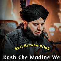 Kash Che Madine We