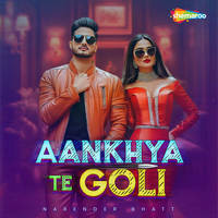 Aankhya Te Goli