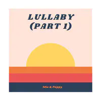 Lullaby (Part 1)