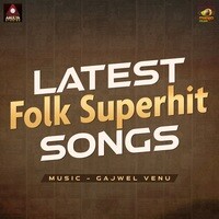 Latest Folk Superhit Songs