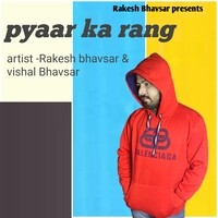 Pyaar ka rang