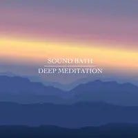 Deep Meditation