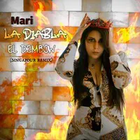 El Dembow (Singapour Remix)