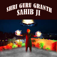 Shri Guru Granth Sahib Ji