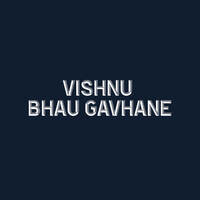 Vishnu Bhau Gavhane