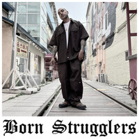 Born Strugglers