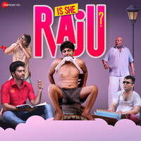 Is She Raju (Original Motion Picture Soundtrack)