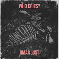 Who Cries?