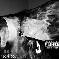 Lowkey (Nobody Know Me), Pt. 2
