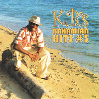 K.B.'s Bahamian Hits#3