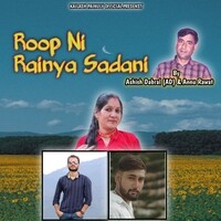 Roop Ni Rainya Sadani