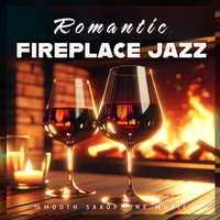 Romantic Fireplace Jazz (Smooth Saxophone Music)