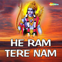 He Ram Tere Nam