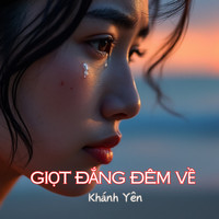 Giọt Đắng Đêm Về